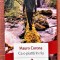 Ca o piatra in riu/rau. Editura Polirom, 2021 - Mauro Corona