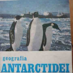 Geografia Antarctidei - Gh. Neamu ,526479