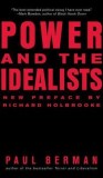 Power and the Idealists: Or, the Passion of Joschka Fischer, and Its Aftermath