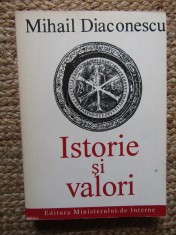 Istorie si valori- Mihail Diaconescu