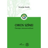 Oikos sz&iacute;nei - &Ouml;kol&oacute;giai dokumentumfilmek - Turnacker Katalin