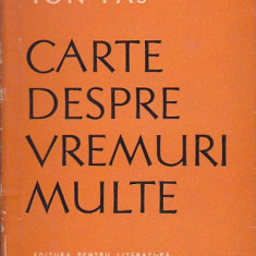 ION PAS - CARTE DESPRE VREMURI MULTE