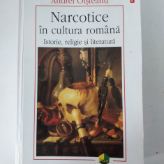 Narcotice in cultura romana. Istorie, religie si literatura, Andrei Oisteanu