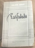 C. 1 Carte Interbelica - Regalista - Philippe Heriat - Rasfatatii - Roman