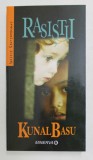 RASISTII , roman de KUNAL BASU , 2008