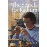 The Search for Radium (Science Stories)