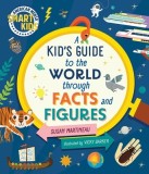 Marvelous Book of Facts and Figures: Smart Kids by American Mensa(r)