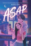 Asap/Axie Oh, Epica