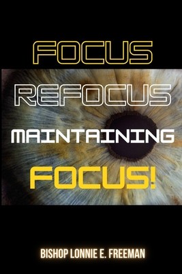 Focus, Refocus, Maintaining Focus foto