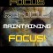 Focus, Refocus, Maintaining Focus