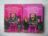 Charles Dickens - Documentele postume ale clubului Pickwick (2 vol.)