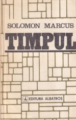Solomon Marcus - Timpul