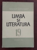 Revista Limba și literatura - Volumul XIX (19) - 1968