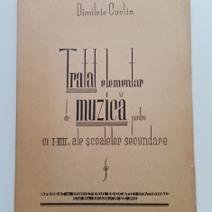TRATAT ELEMENTAR DE MUZICA PENTRU CL. l-Vlll a ale scoalelor secundare - 1946