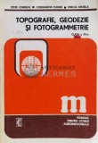 Cumpara ieftin Topografie, geodezie si fotogrammetrie - 1985 - Petre Ionescu ($S68)