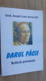 Darul pacii. Reflexii personale- Card. Joseph Louis Bernardin