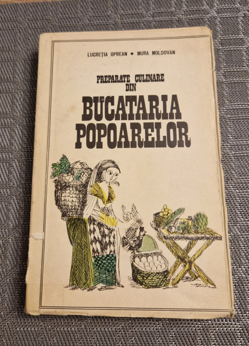 Preparate culinare din bucataria popoarelor Lucretia Oprean