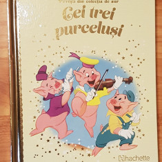 Cei trei purcelusi. Disney. Povesti din colectia de aur, Nr. 14