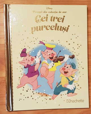 Cei trei purcelusi. Disney. Povesti din colectia de aur, Nr. 14 foto