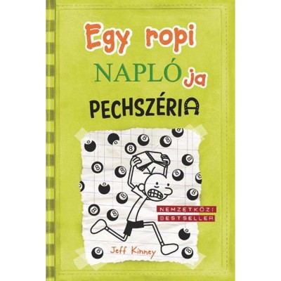 Egy ropi napl&amp;oacute;ja 8. - Pechsz&amp;eacute;ria - Jeff Kinney foto