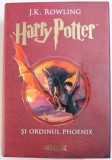HARRY POTTER SI ORDINUL PHOENIX de J.K. ROWLING , 2017 *PREZINTA O PATA PE BLOCUL DE FILE PE PARTEA INFERIOARA