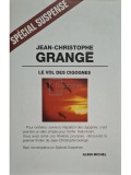 Jean - Christophe Grange - Le vol des cigognes (Editia: 1999)