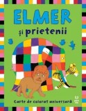 Cumpara ieftin Elmer si prietenii. Carte de colorat aniversara/David McKee