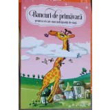 BANCURI DE PRIMAVARA PENTRU CEI CARE SUNT INDRAGOSTITI DE VIATA-COLECTIV-253337