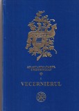 Anastasimatarul Uniformizat Volumul 1 Vecernierul Carte Religioasa Carti Ortodoxie Romana Cartonate Buna Coperta Cartonata 2017