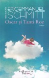 Cumpara ieftin Eric-Emmanuel Schmitt - Oscar si Tanti Roz (2016)