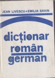 Jean Livescu, Emilia Savin - Dictionar roman german