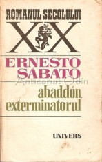 Abaddon, Exterminatorul - Ernesto Sabato foto
