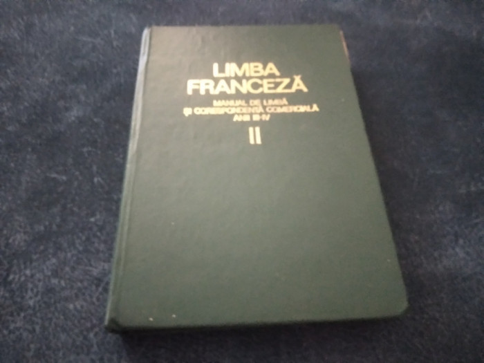 LIMBA FRANCEZA - MANUAL DE LIMBA SI CORESPONDENTA COMERCIALA ANII III-IV