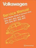 Volkswagen Super Beetle, Beetle &amp; Karmann Ghia (Type 1) Official Service Manual: 1970, 1971, 1972, 1973, 1974, 1975, 1976, 1977, 1978, 1979