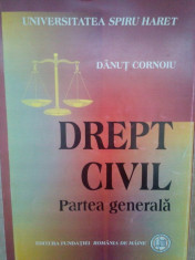 Drept civil. Partea generala - Danut Cornoiu foto