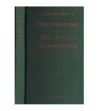 Robin Murphy&#039;s - Case Analysis And Prescribing Techniques - 125447