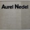 AUREL NEDEL text de DAN CRISTIAN POPESCU , 1986