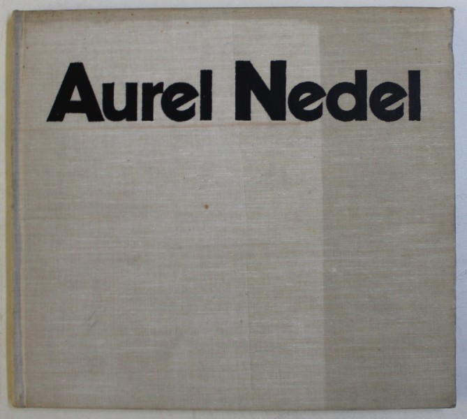 AUREL NEDEL text de DAN CRISTIAN POPESCU , 1986