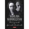 Fara speranta. Speranta abandonata. Memorii, Nadejda Mandelstam, Polirom
