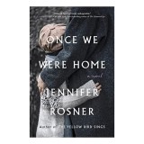 Once We Were Home