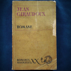 ROMANE - JEAN GIRAUDOUX - ROMANUL SECOLULUI XX