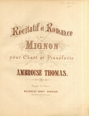 Ambroise Thomas Mignon Partitura Muzicala veche sec. XIX Litografie C. Gebauer foto