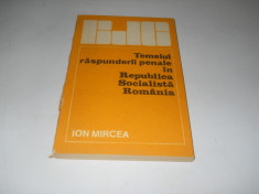 Ion Mircea- Temeiul raspunderii penale in Republica Socialista Romania,1987 foto