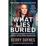 What Lies Buried