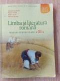 Limba si literatura romana. Manual pentru clasa a 11-a - Adrian Costache, Florin Ionita