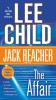Carti in engleza: The Affair - Roman, Actiune/Thriller cu Jack Reacher, An 1997
