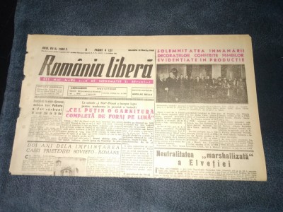 ZIARUL ROMANIA LIBERA 12 MARTIE 1949 foto