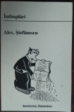 ALEX. STEFANESCU - INTAMPLARI (CU 50 DE DESENE DE LINU) [prima editie, 2000]