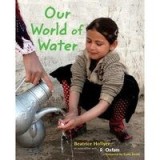 Our World of Water Beatrice Hollyer