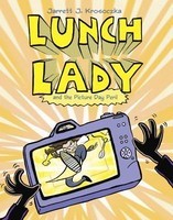 Lunch Lady and the Picture Day Peril: Lunch Lady #8